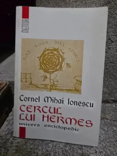 Cercul lui Hermes - Cornel Mihai Ionescu