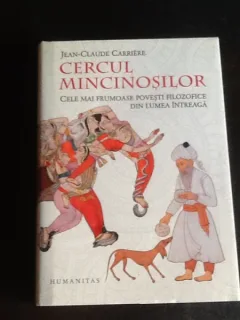 Cercul mincinosilor - Jean- Claude Carriere