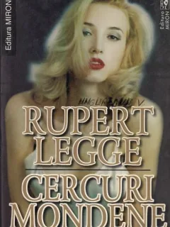CERCURI MONDENE - RUPERT LEGGE