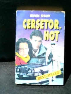 Cersetor, hot - Irwin Shaw