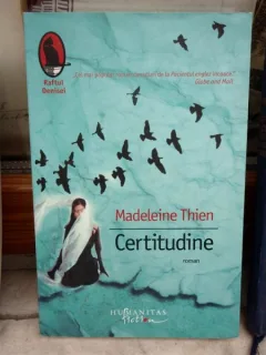 CERTITUDINE , MADELEINE THIEN