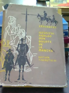 Cervantes - Iscusitul Hidalgo don Quijote de la Mancha