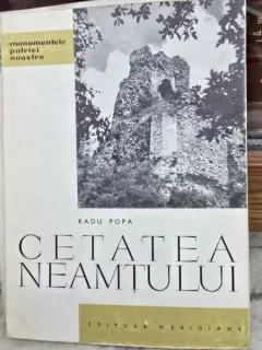 CETATEA NEAMTULUI-RADU POPA,BUC.1963