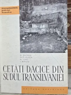 CETATI DACICE DIN SUDUL TRANSILVANIEI-M.MAGREA,1966
