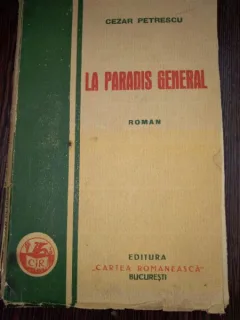 Cezar PETRESCU - LA PARADIS GENERAL