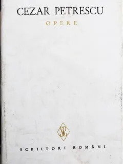 CEZAR PETRESCU, OPERE, I
