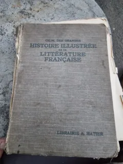 Ch. M. des Granges - Histoire Illustree de la Litterature Francaise des Origines a 1930