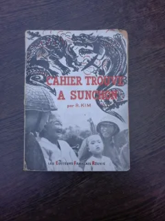 Chaier trouve a Sunchon - R. Kim  (carte in limba franceza)