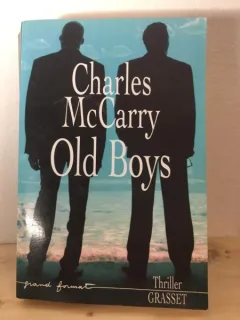 Charles McCarry - Old Boys