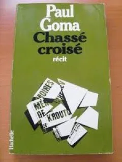 CHASSE CROISE - PAUL GOMA  (CARTE IN LIMBA FRANCEZA)