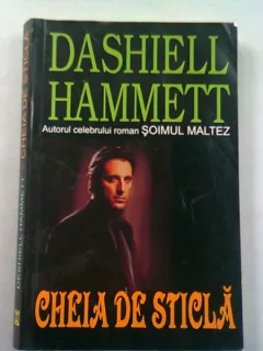 CHEIA DE STICLA - DESHIELL HAMMETT
