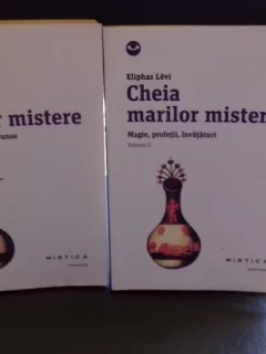 CHEIA MARILOR MISTERE - ELIPHAS LEVI   2 VOLUME