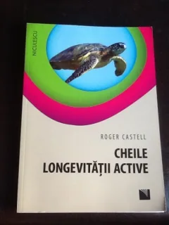 Cheile longevitatii active - Roger Castell