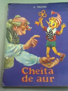 CHEITA DE AUR SAU MINUNATELE PATANII ALE LUI BURATINO - A. TOLSTOI