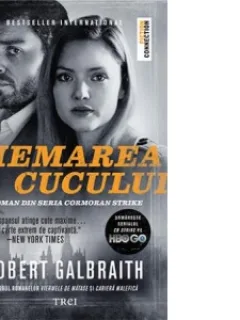 CHEMAREA CUCULUI DE ROBERT GALBRAITH