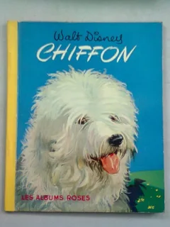 CHIFFON - WALT DISNEY   (CARTE PENTRU COPII, IN LIMBA FRANCEZA)