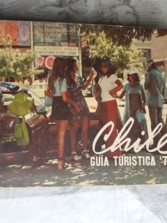 CHILE, GUIA TURISTICA, 1973  (GHID TURISTIC CHILE)