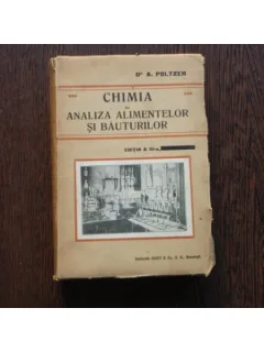 Chimia si analiza alimentelor si bauturilor , Dr. A. Poltzer