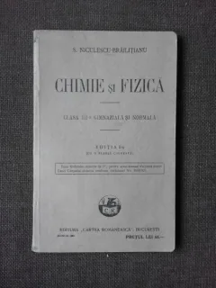 Chimie si fizica, clasa III-a gimnaziala si normala - S. Niculescu Brailitianu