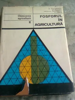 Chimizarea agriculturii II Fosforul in agricultura - D. Davidescu, Z. Borlan, Velicica Davidescu, C. Hera
