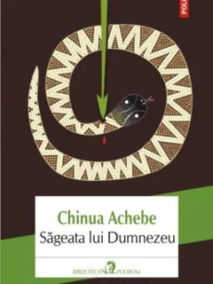 Chinua Achebe Sageata lui Dumnezeu