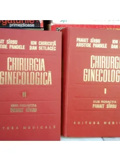 CHIRURGIA GINECOLOGICA - PANAIT SARBU -DOUA VOLUME