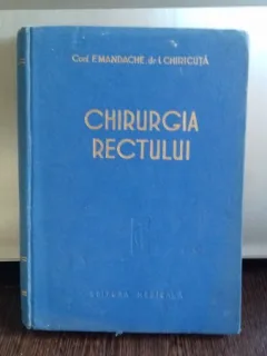 CHIRURGIA RECTULUI - F.MANDACHE