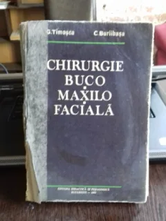 CHIRURGIE BUCO MAXILO FACIALA - G. TIMOSCA