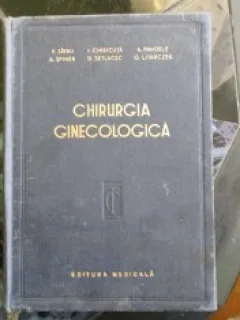 CHIRURGIE GINECOLOGICA. TEHNICA SI TACTICA - P. SIRBU