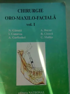 CHIRURGIE ORO-MAXILO-FACIALA - N. GANUTA   VOL.I