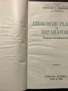 CHIRURGIE PLASTICA SI REPARATORIE - VOL I