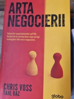 Chris Voss, Tahl Raz - Arta Negocierii