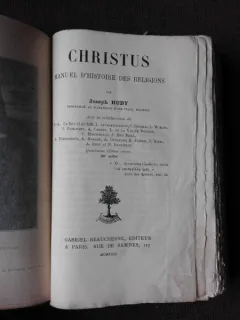 CHRISTUS, MANUEL D'HISTOIRE DES RELIGIONS - JOSEPH HUBY  (CARTE IN LIMBA FRANCEZA)