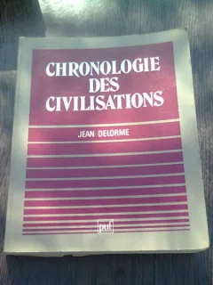 CHRONOLOGIE DES CIVILISATIONS - JEAN DELORME