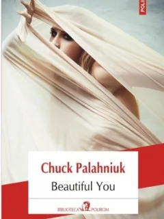 Chuck Palahniuk - Beautiful You