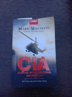 CIA, razboiul secret impotriva terorismului - Mark Mazzetti