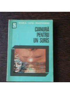 CIANURA PENTRU UN SURIS - RODICA OJOG - BRASOVEANU