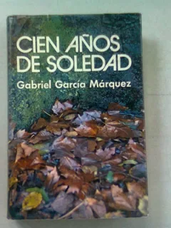 CIEN ANOS DE SOLEDAD - GABRIEL GARCIA MARQUEZ