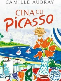 CINA CU PICASSO - CAMILLE AUBRAY
