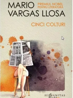 CINCI COLTURI - MARIO VARGAS LLOSA