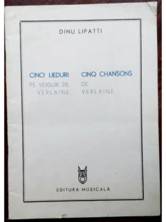 CINCI LIEDURI PE VERSURI DE VERLAINE - DINU LIPATTI