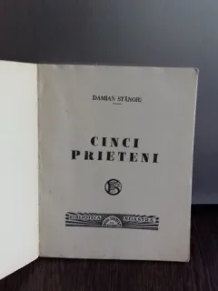 CINCI PRIETENI - DAMIAN STANOIU