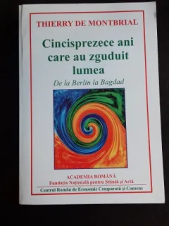 CINCISPREZECE ANI CARE AU ZGUDUIT LUMEA - THIERRY DE MONTBRIAL