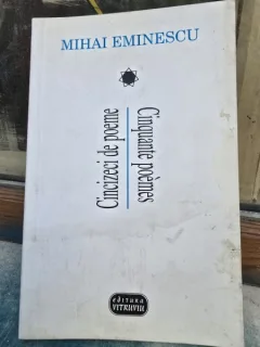 Cincizeci de poeme. Conquante Poemes - Mihai Eminescu