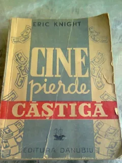CINE PIERDE CASTIGA - ERIC KNIGHT