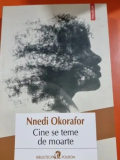 Cine se teme de moarte - Nnedi Okorafor
