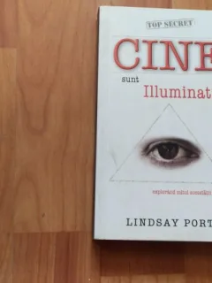 CINE SUNT ILLUMINATII? - LINDSAY PORTER
