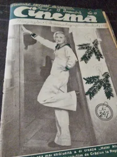 CINEMA - MAGAZIN CINEMATOGRAFIC ILUSTRAT, ANUL X, NR.247 /1934/NUMAR SPECIAL DE CRACIUN