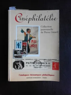 Cinephilatelie, collection personnelle de Pierre Girard, catalogues  (text in limba franceza)