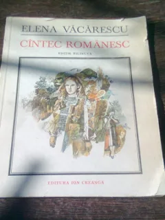 CINTEC ROMANESC - ELENA VACARESCU (BILINGVA ROMANA - FRANCEZA)
